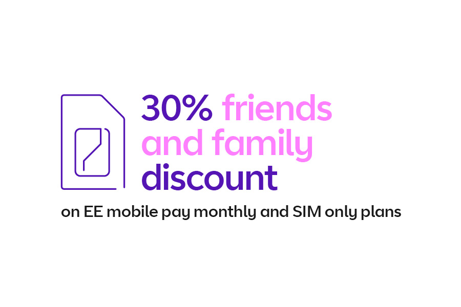 30% friends and family discount on EE mobile pay monthly and SIM only plans
