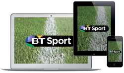 BT Sport is FREE with BT Broadband or BT Infinity